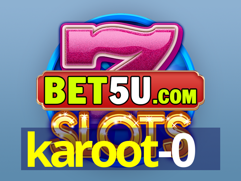 karoot