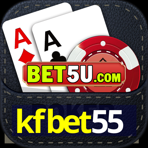 kfbet55