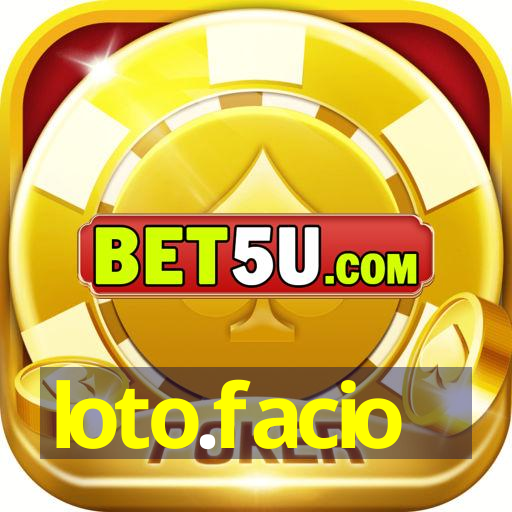 loto.facio