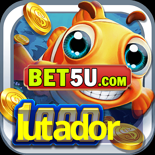 lutador