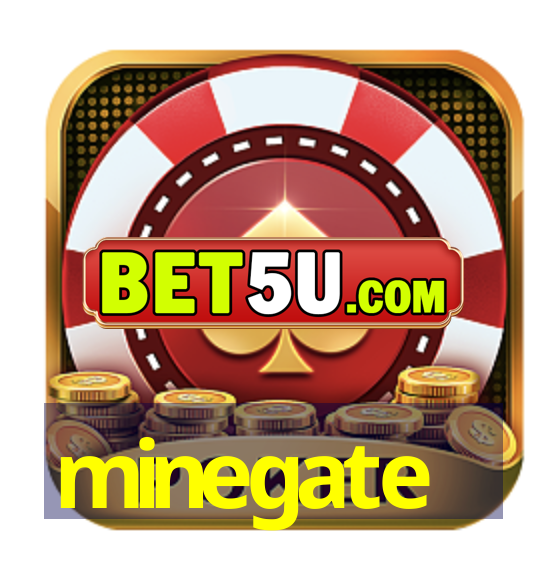 minegate