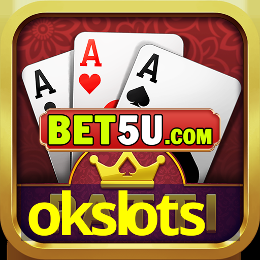 okslots