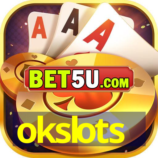 okslots