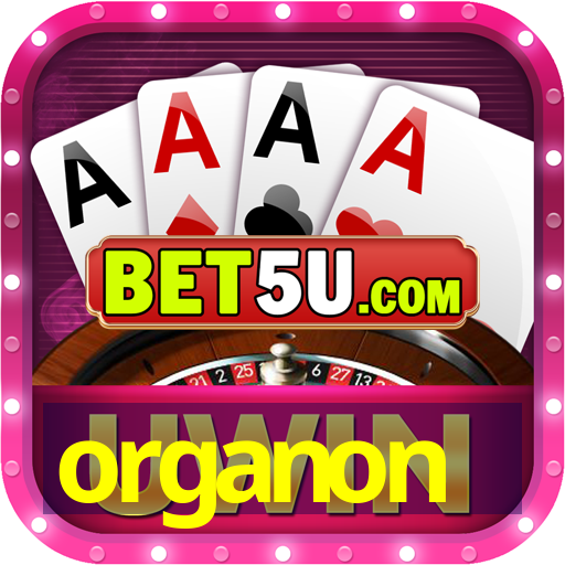 organon