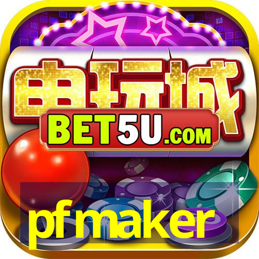 pfmaker