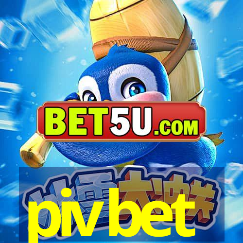 pivbet