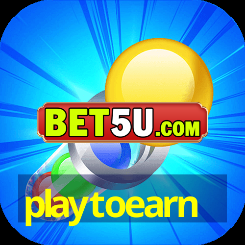 playtoearn