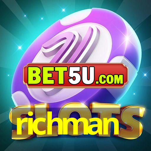 richman