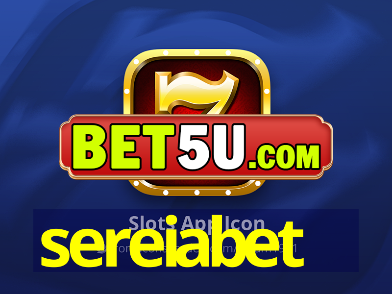 sereiabet