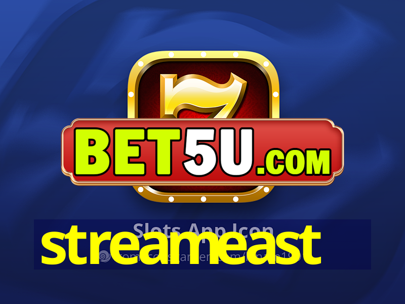 streameast