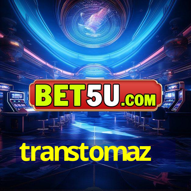 transtomaz