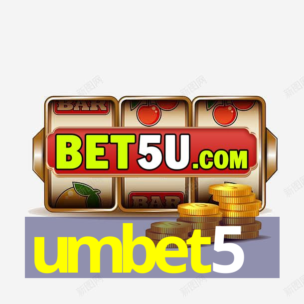 umbet5