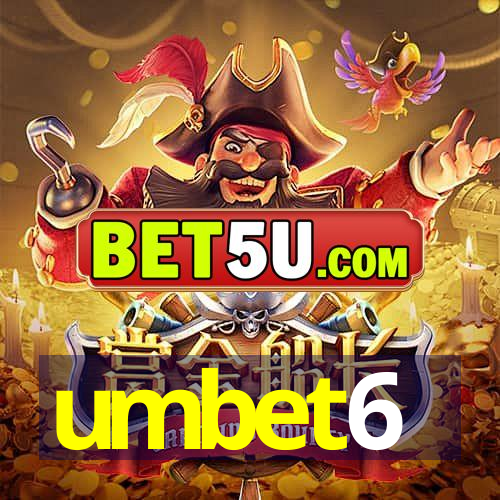 umbet6