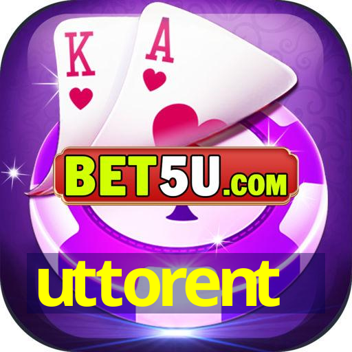 uttorent