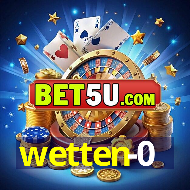 wetten