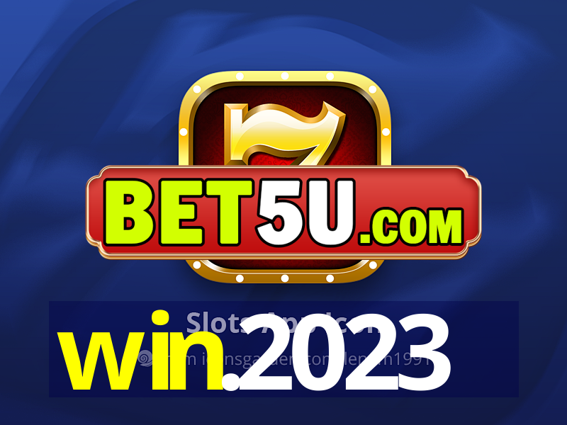 win.2023