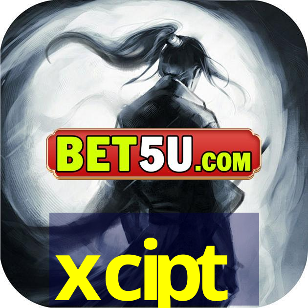 xcipt