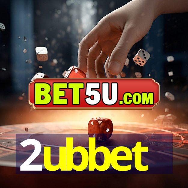 2ubbet