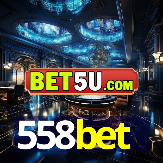 558bet