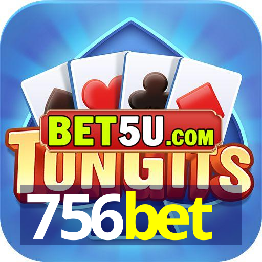 756bet