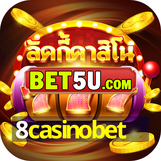 8casinobet