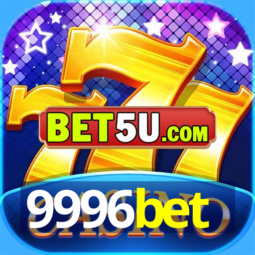 9996bet