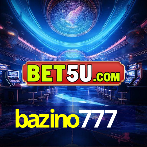 bazino777