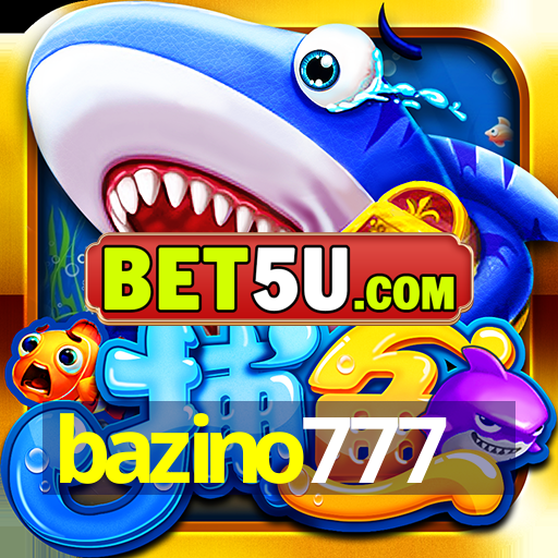 bazino777