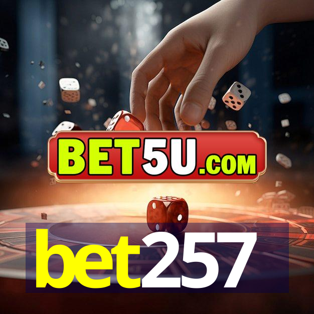 bet257