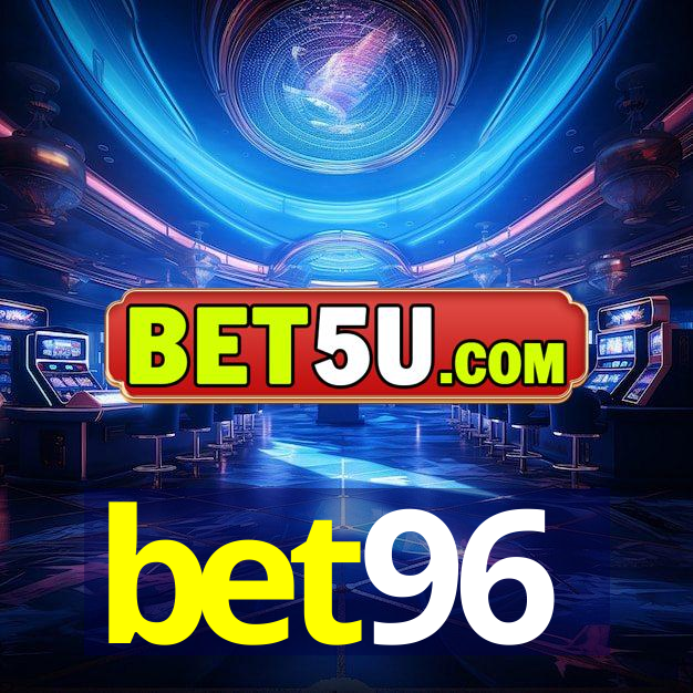 bet96