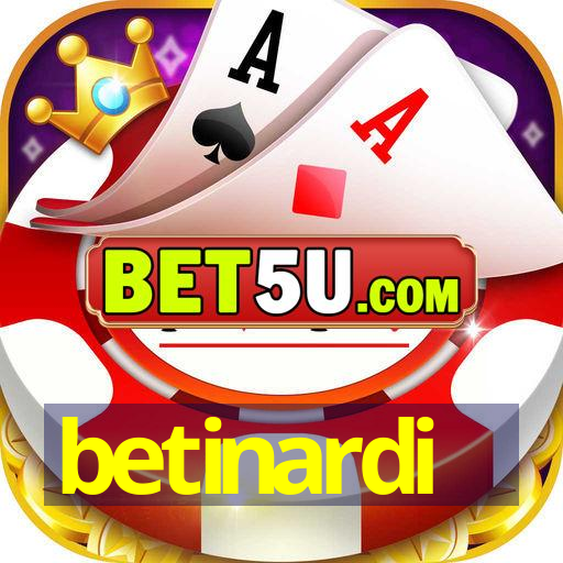 betinardi