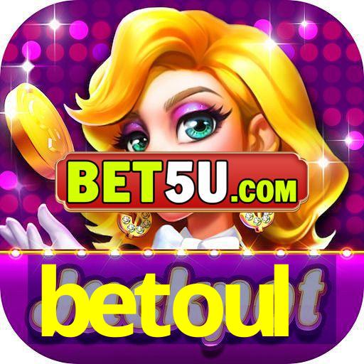 betoul