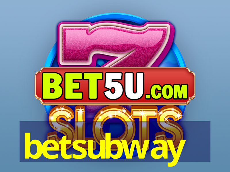 betsubway