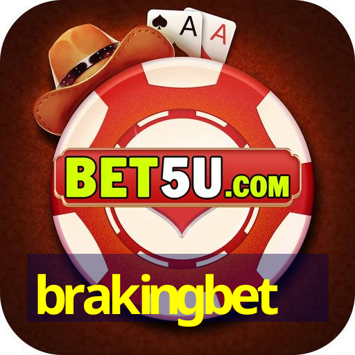 brakingbet