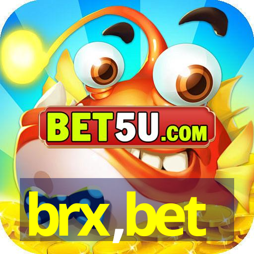 brx,bet