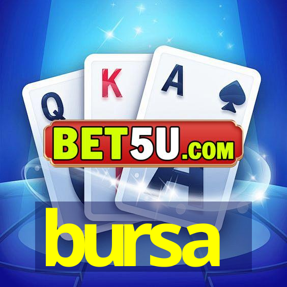 bursa