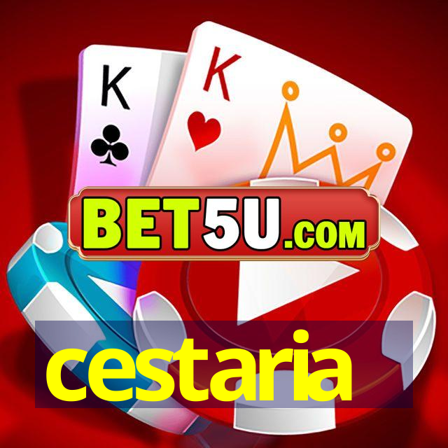 cestaria