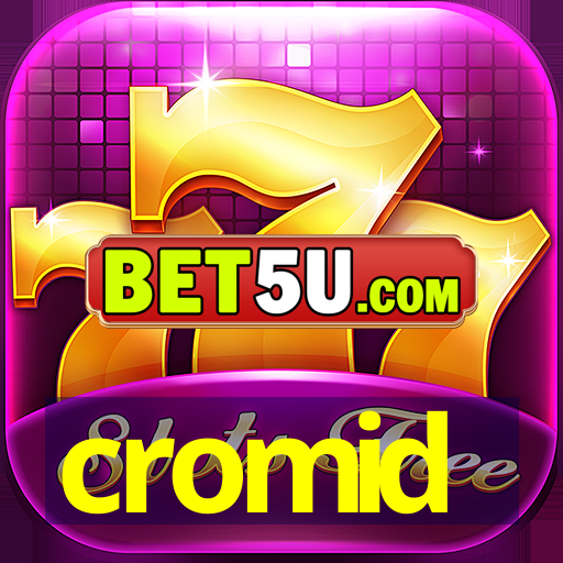 cromid