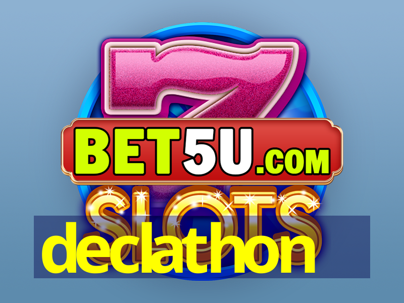 declathon