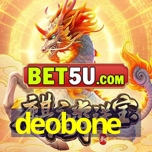 deobone