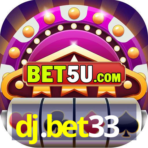 dj.bet33