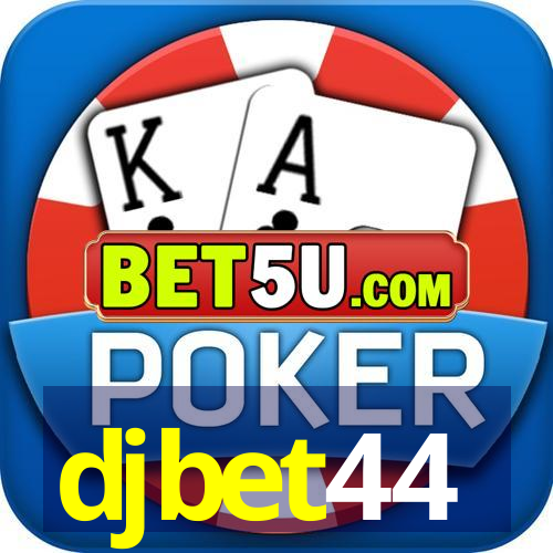 djbet44