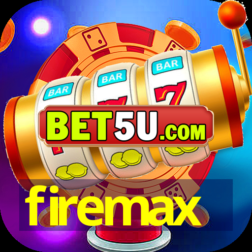 firemax