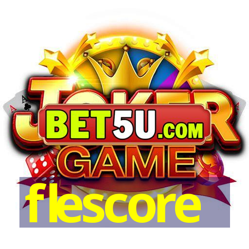 flescore