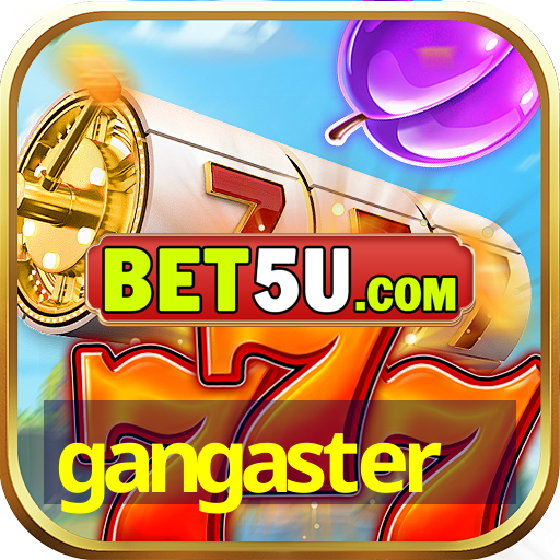 gangaster