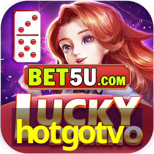 hotgotv