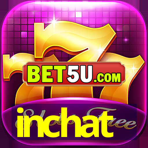 inchat