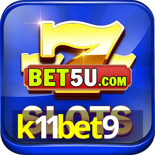 k11bet9