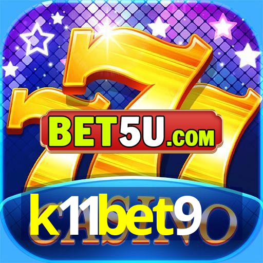 k11bet9