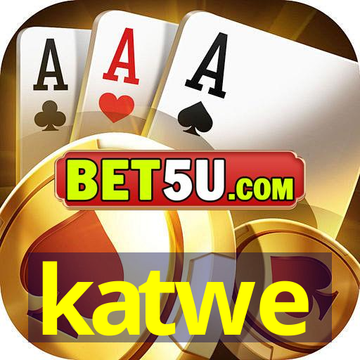 katwe